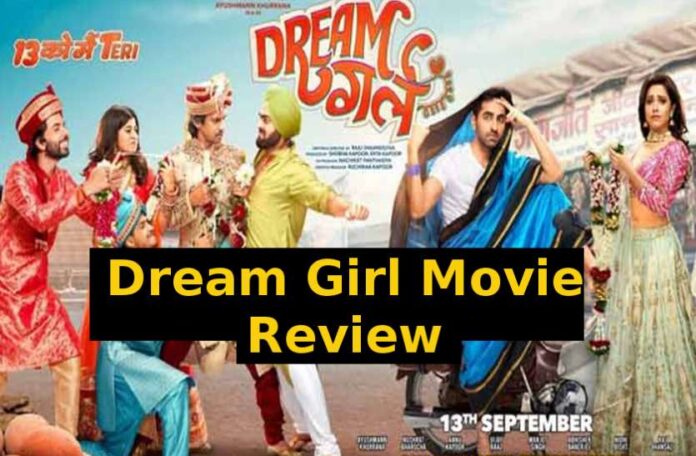 Dream Girl Movie Review