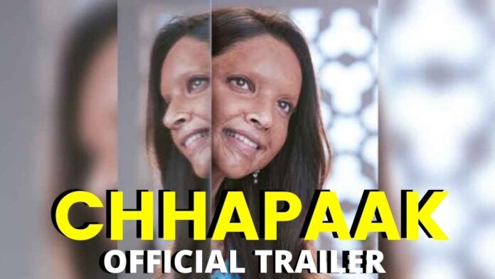 Chhapaak Official Trailer